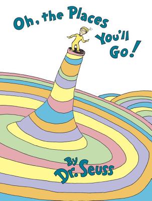 Oh, the Places You'll Go Preschool Picture Book 