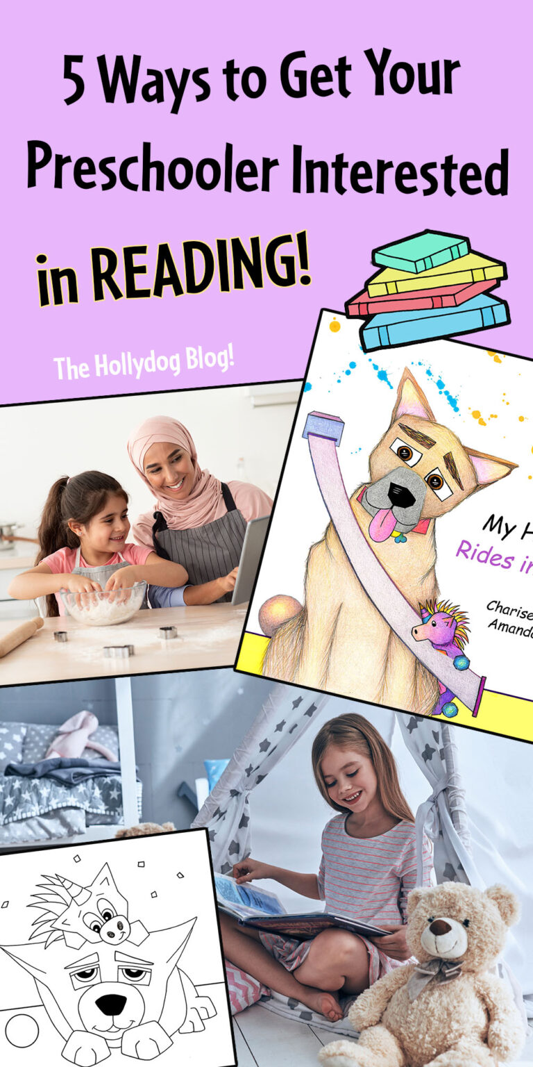 5 Ways to Get Your Preschooler Interested in Reading! ⋆ The Hollydog Blog