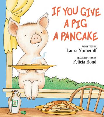 "If You Give A Pig A Pancake"