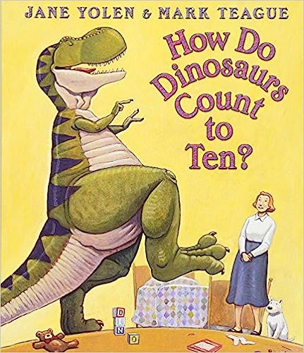 "How Do Dinosaurs Count to Ten?"