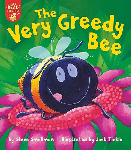 "The Very Greedy Bee"