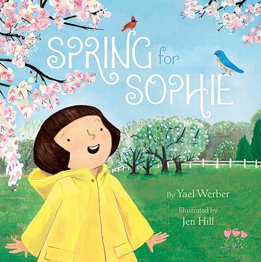 "Spring for Sophie"