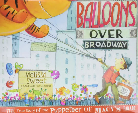 "Balloons Over Broadway"