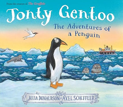 "Jonty Gentoo The Adventures of a Penguin"
