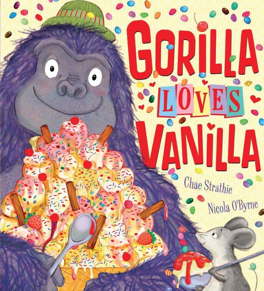 "Gorilla Loves Vanilla"