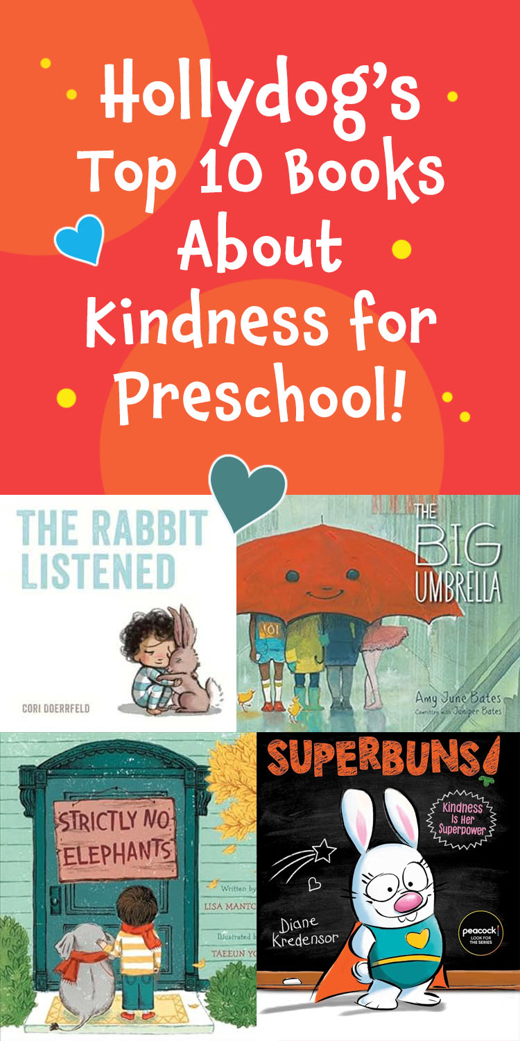 Hollydog's Top 10 Kindness Books for Preschoolers!