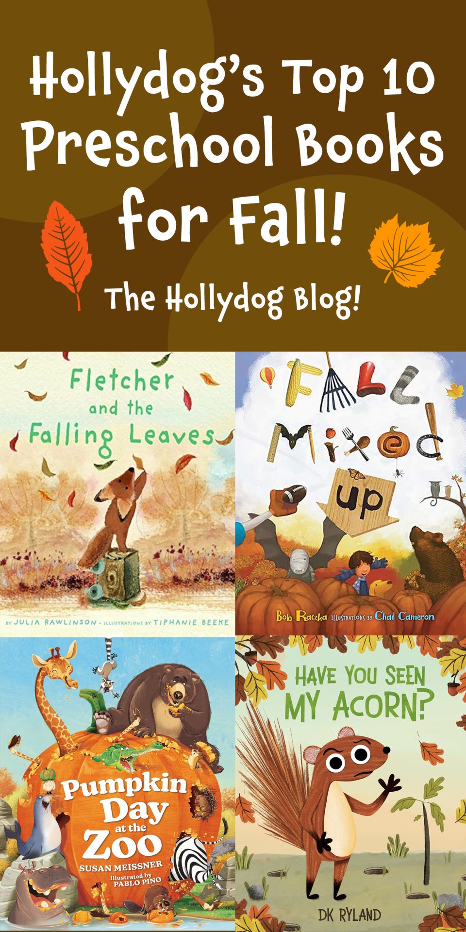 10 Best Fall Books for Preschoolers (Hollydog’s Picks!)