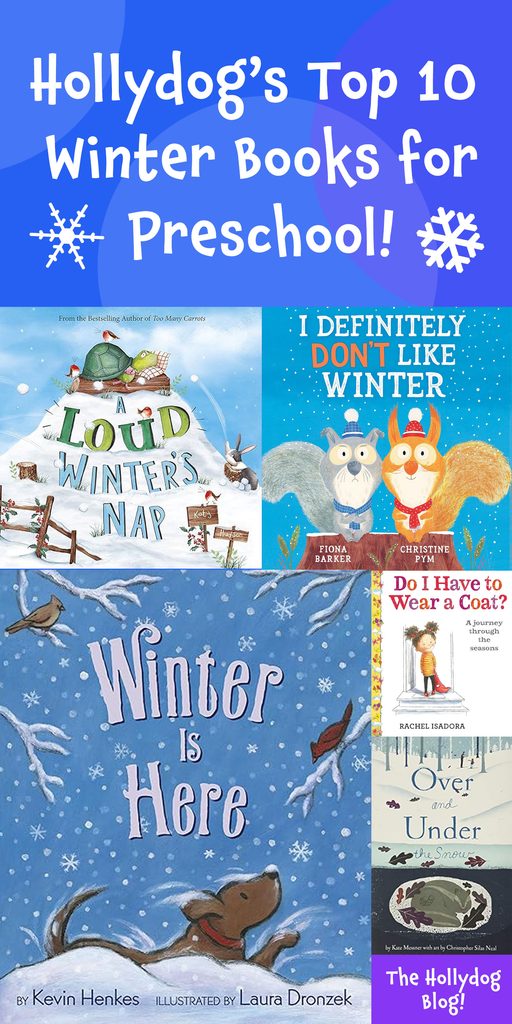 The 10 Best Winter Books for Preschool (Hollydog’s Picks!)