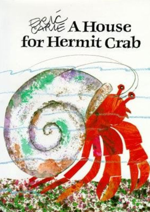 "A House for Hermit Crab"