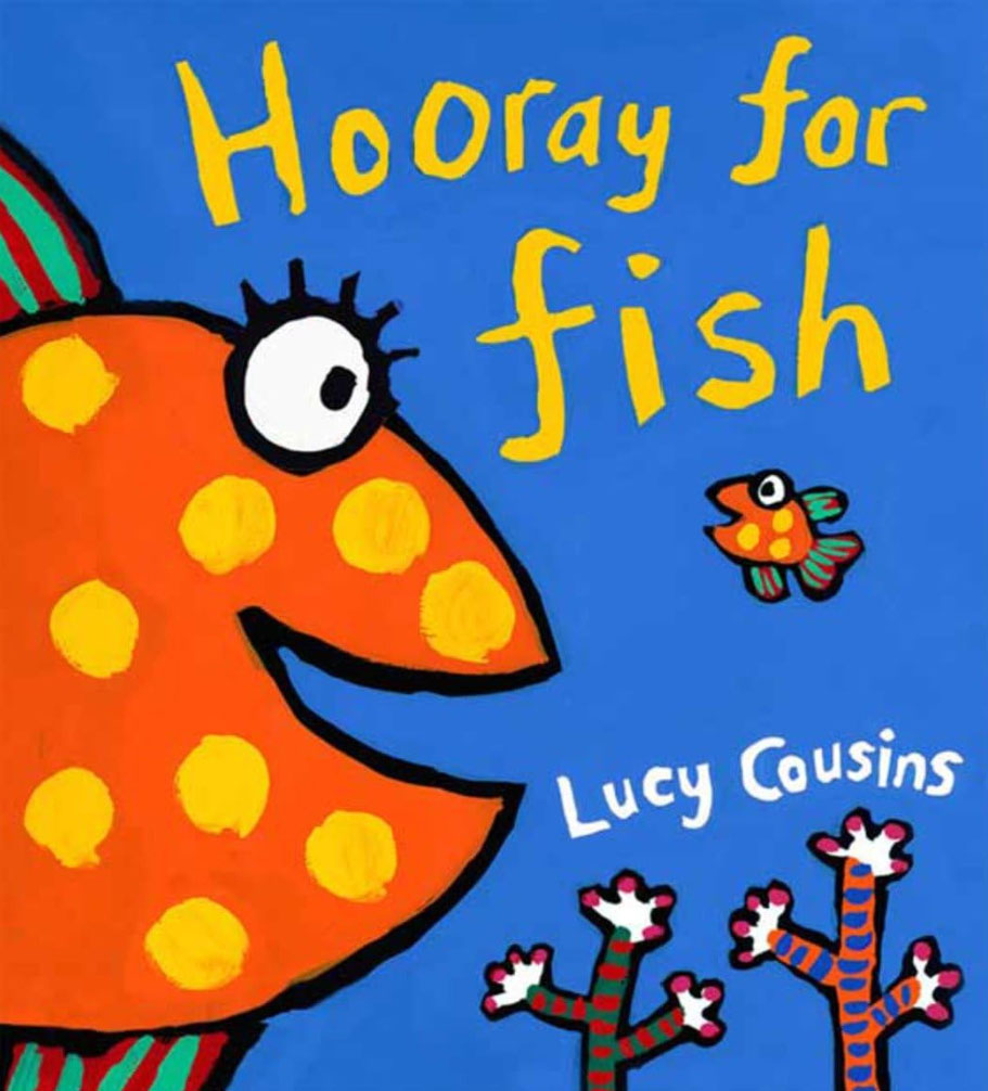 "Hooray for Fish"